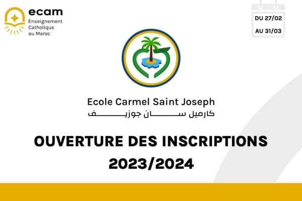 OUVERTURE-DES-INSCRIPTIONS-2023-2024--Ecole-Carmel-Saint-Joseph